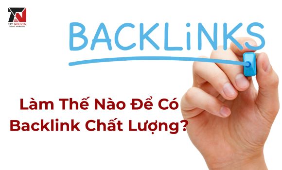 lam-the-nao-de-co-backlink-chat-luong