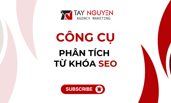 Công cụ phân tích từ khóa SEO