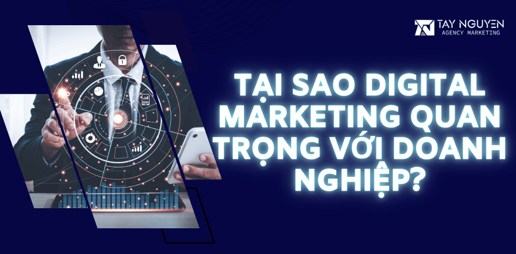 Giải pháp Digital Marketing thúc đẩy doanh số cho doanh nghiệp