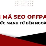 giai-ma-seo-offpage-suc-manh-tu-ben-ngoai